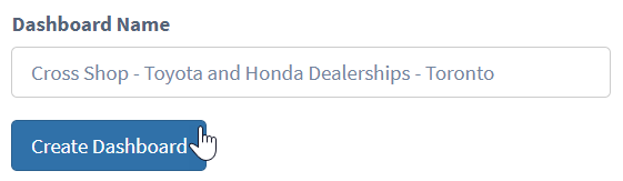 Customize name and click Create Dashboard